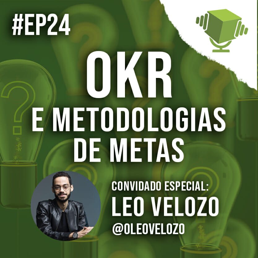 podcast - okr Leo Velozo